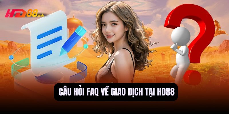 Câu hỏi thường gặp